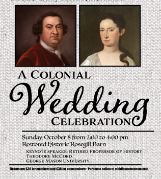 Middlesex County Museum & Historical Society Fall Fundraiser/A Colonial Wedding Celeration