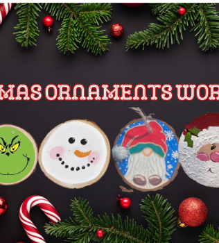 Christmas Ornaments Workshop