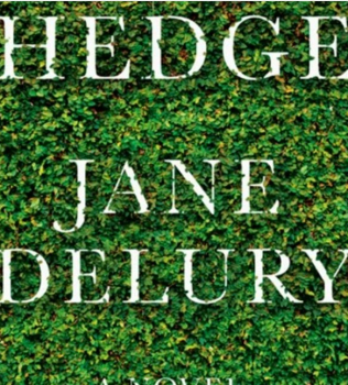 Gardens & Romance: Author Visit with Jane Delury, Hedge